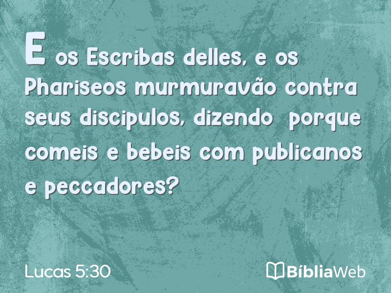 Lucas 5:30 em imagem para compartilhar