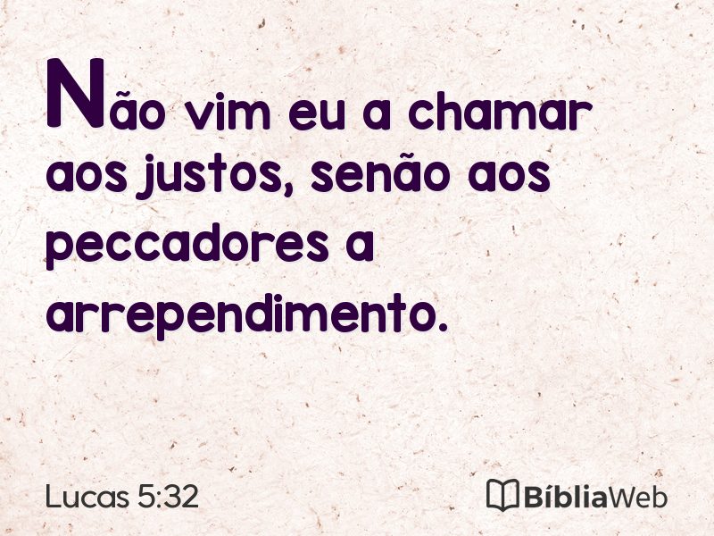 Lucas 5:32 em imagem para compartilhar
