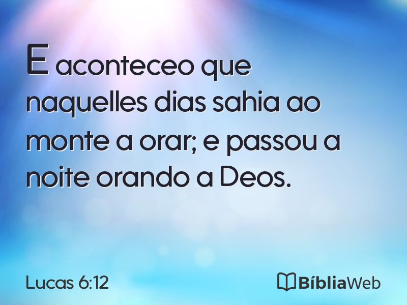 Lucas 6:12 em imagem para compartilhar