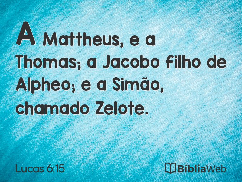 Lucas 6:15 em imagem para compartilhar