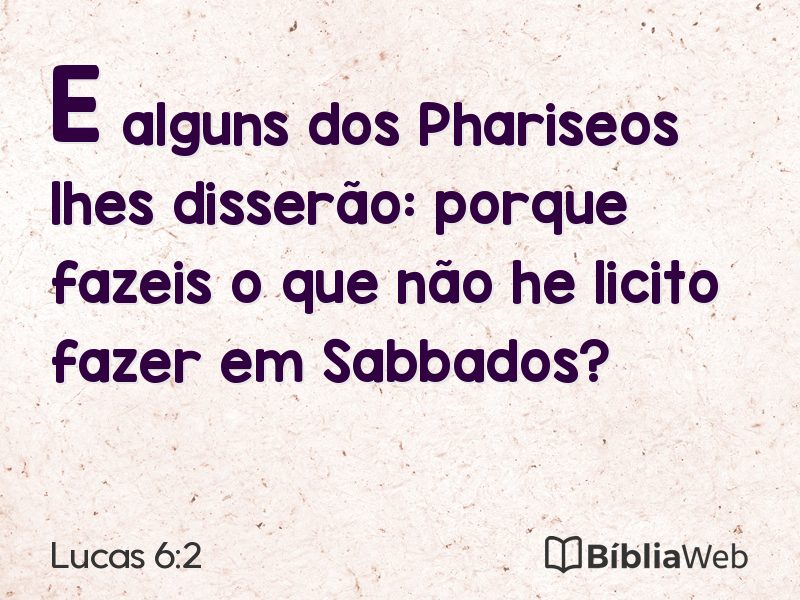 Lucas 6:2 em imagem para compartilhar