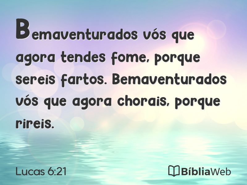 Lucas 6:21 em imagem para compartilhar