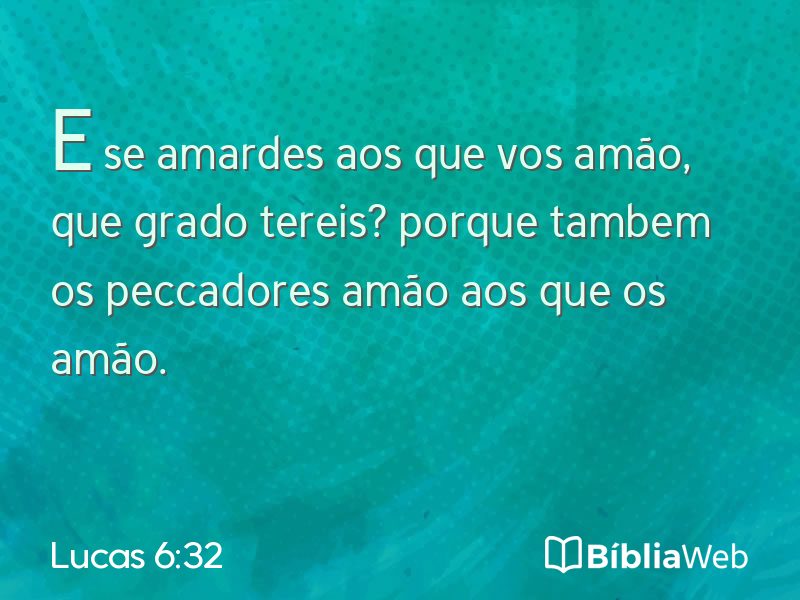 Lucas 6:32 em imagem para compartilhar
