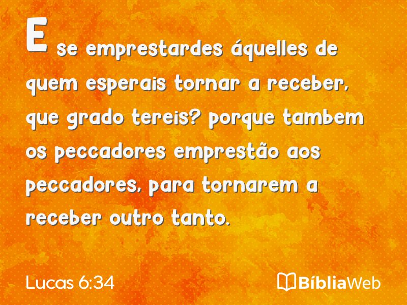 Lucas 6:34 em imagem para compartilhar