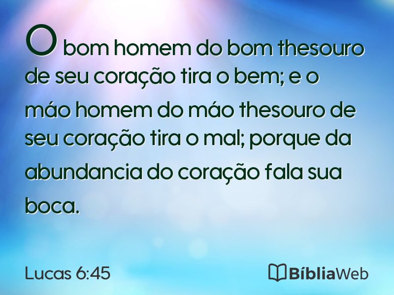 Lucas 6:45 em imagem para compartilhar