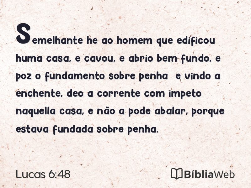 Lucas 6:48 em imagem para compartilhar