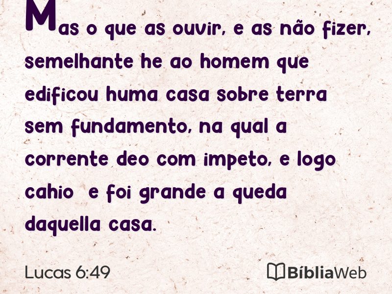 Lucas 6:49 em imagem para compartilhar
