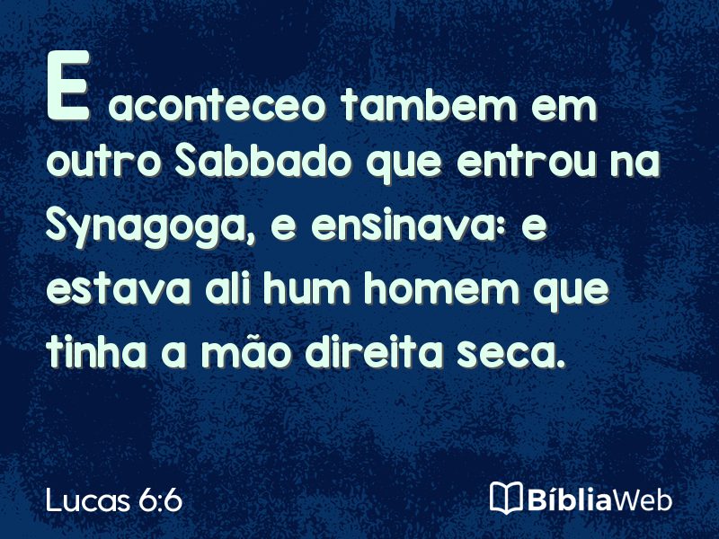 Lucas 6:6 em imagem para compartilhar