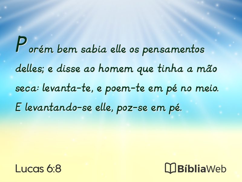 Lucas 6:8 em imagem para compartilhar