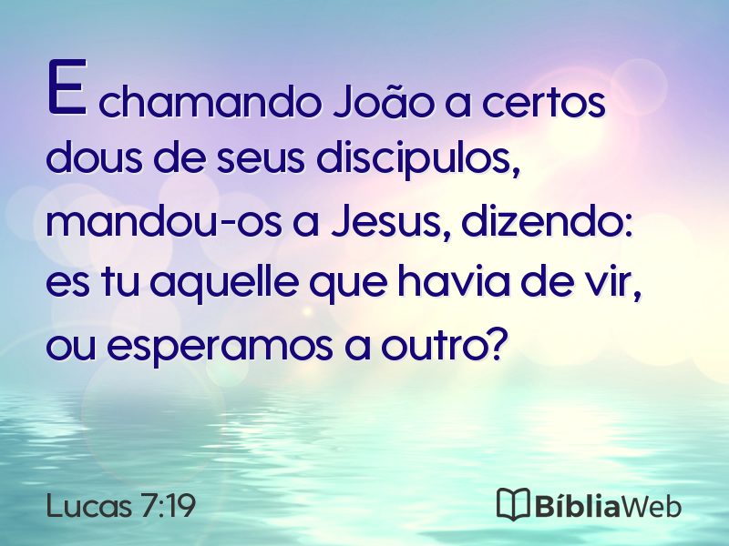 Lucas 7:19 em imagem para compartilhar