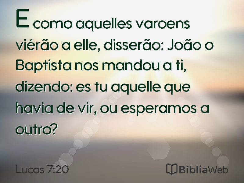 Lucas 7:20 em imagem para compartilhar