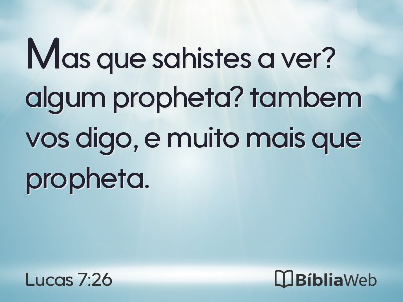 Lucas 7:26 em imagem para compartilhar