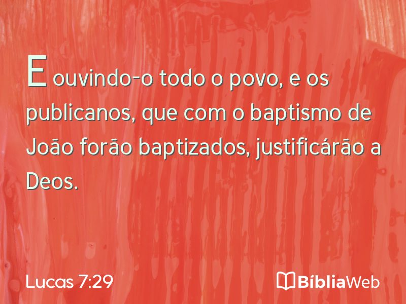 Lucas 7:29 em imagem para compartilhar