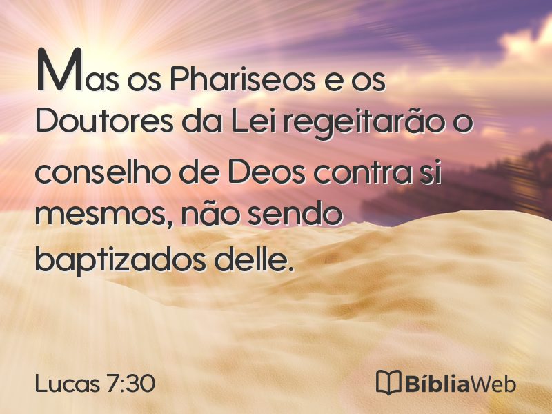 Lucas 7:30 em imagem para compartilhar