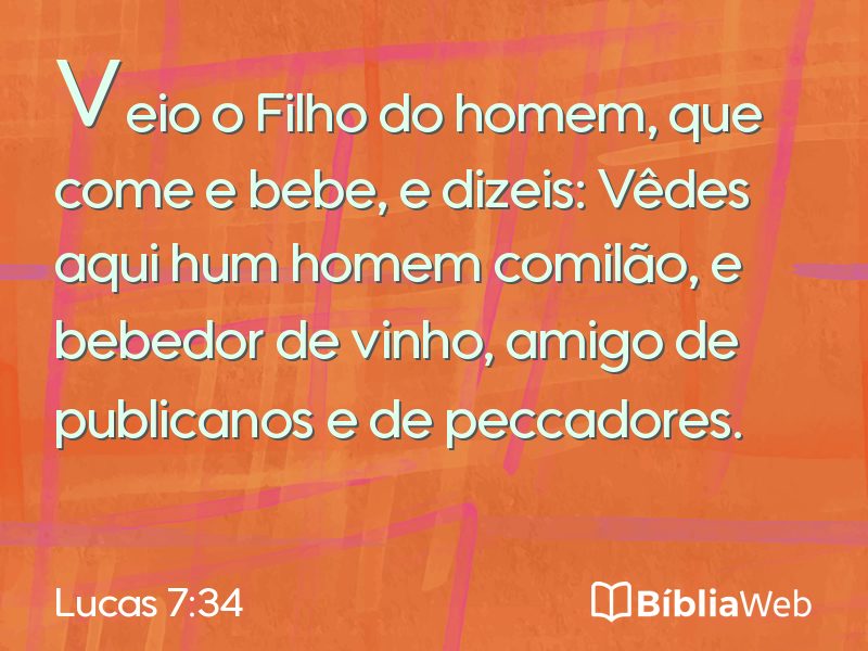 Lucas 7:34 em imagem para compartilhar