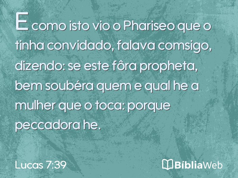 Lucas 7:39 em imagem para compartilhar