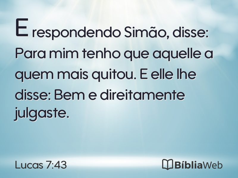 Lucas 7:43 em imagem para compartilhar