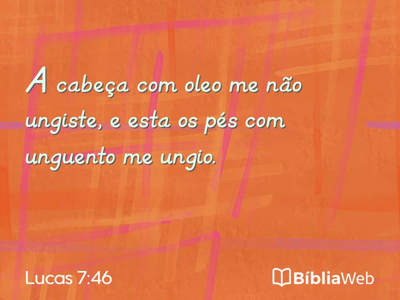 Lucas 7:46 em imagem para compartilhar
