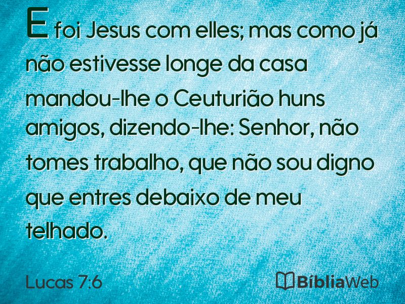 Lucas 7:6 em imagem para compartilhar