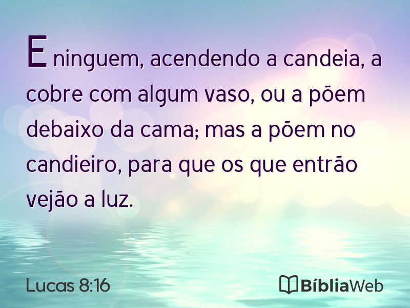 Lucas 8:16 em imagem para compartilhar