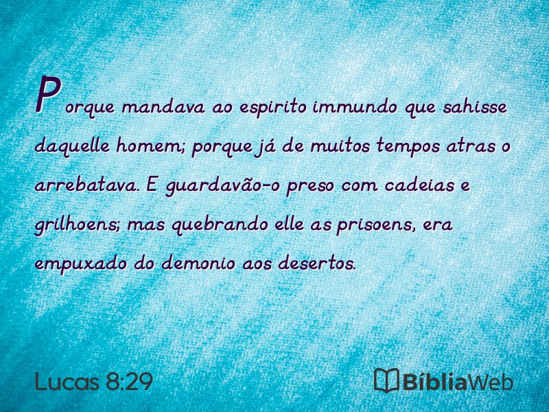 Lucas 8:29 em imagem para compartilhar