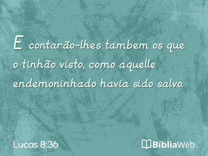 Lucas 8:36 em imagem para compartilhar