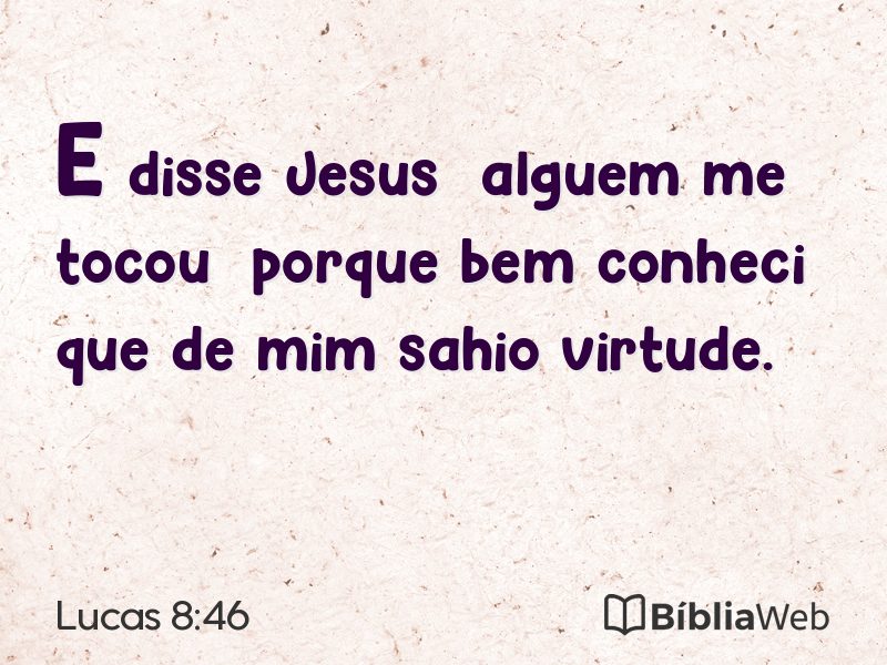 Lucas 8:46 em imagem para compartilhar