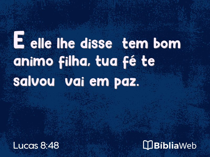 Lucas 8:48 em imagem para compartilhar
