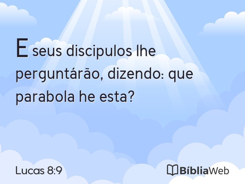 Lucas 8:9 em imagem para compartilhar
