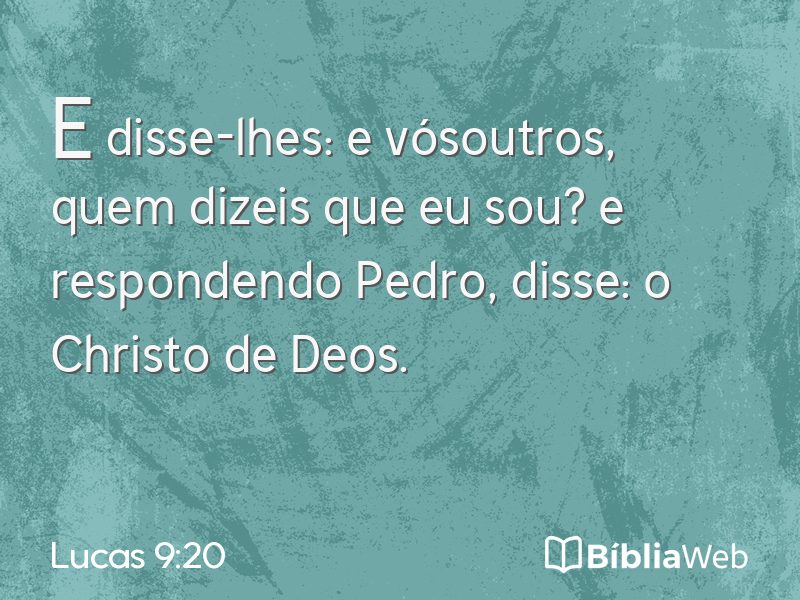 Lucas 9:20 em imagem para compartilhar