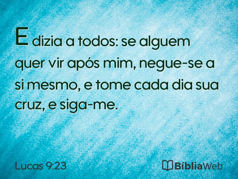 Lucas 9:23 em imagem para compartilhar