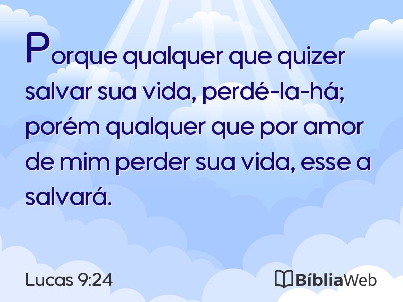 Lucas 9:24 em imagem para compartilhar