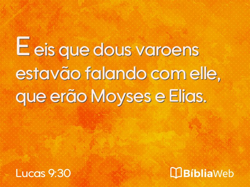 Lucas 9:30 em imagem para compartilhar