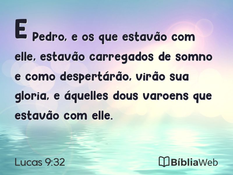 Lucas 9:32 em imagem para compartilhar