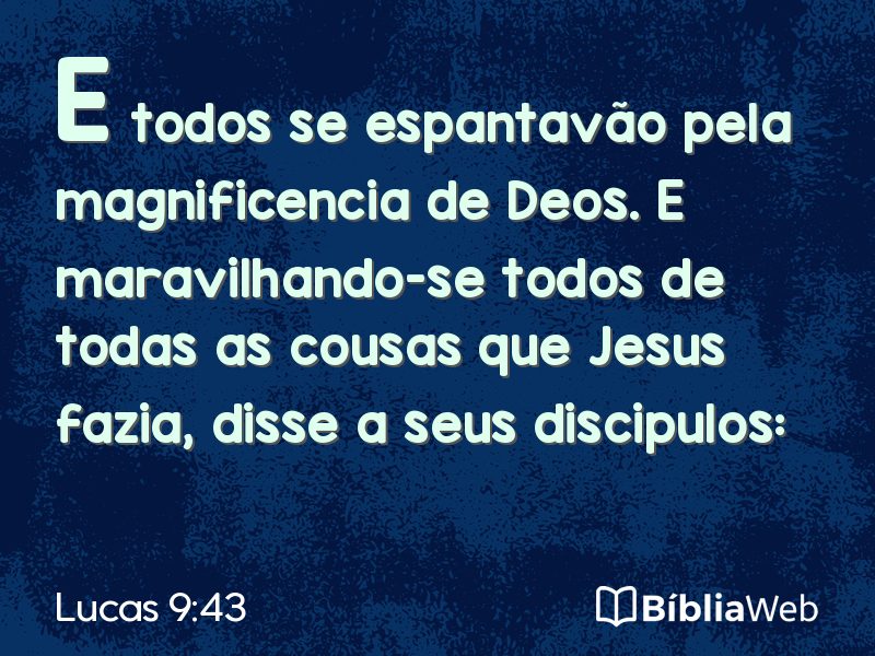 Lucas 9:43 em imagem para compartilhar