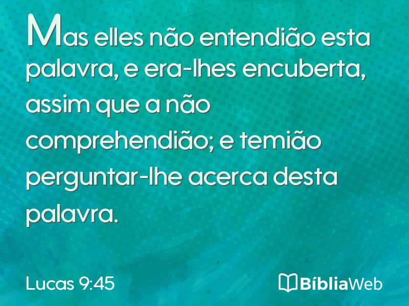 Lucas 9:45 em imagem para compartilhar