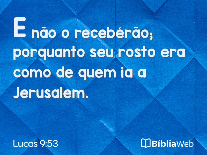Lucas 9:53 em imagem para compartilhar