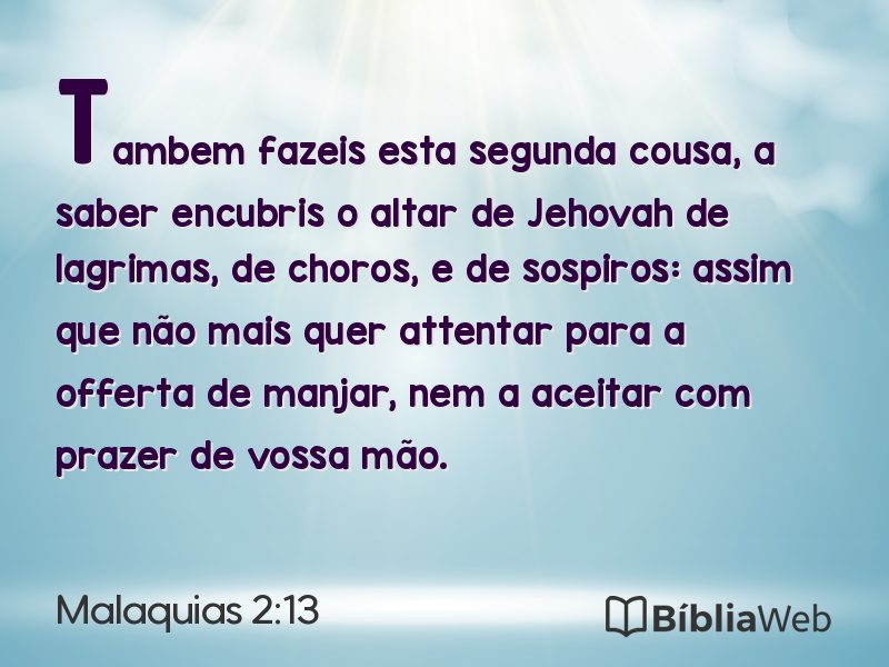 Malaquias 2:13 em imagem para compartilhar