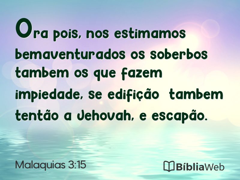 Malaquias 3:15 em imagem para compartilhar