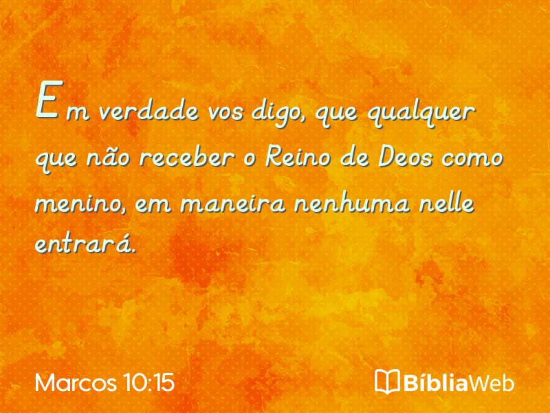 Marcos 10:15 em imagem para compartilhar
