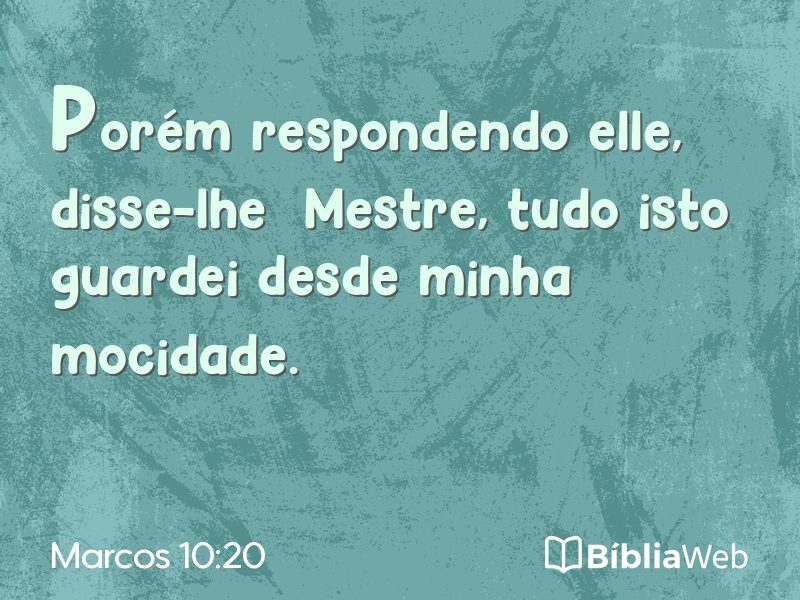 Marcos 10:20 em imagem para compartilhar