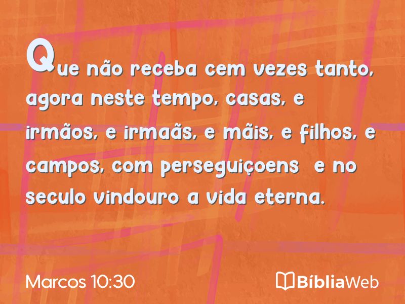 Marcos 10:30 em imagem para compartilhar