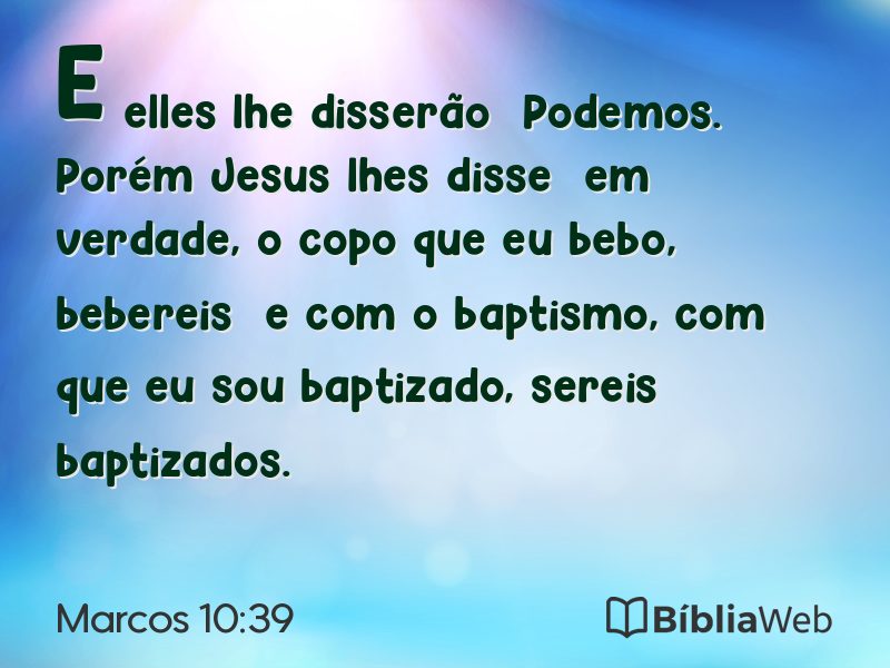 Marcos 10:39 em imagem para compartilhar