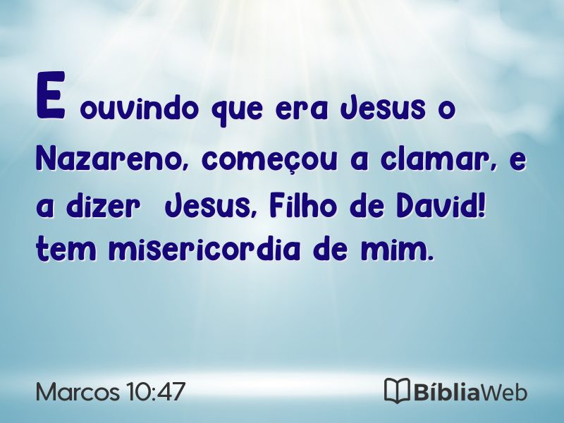 Marcos 10:47 em imagem para compartilhar