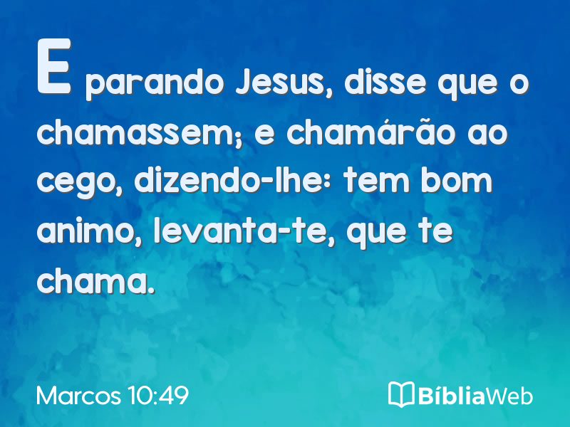 Marcos 10:49 em imagem para compartilhar