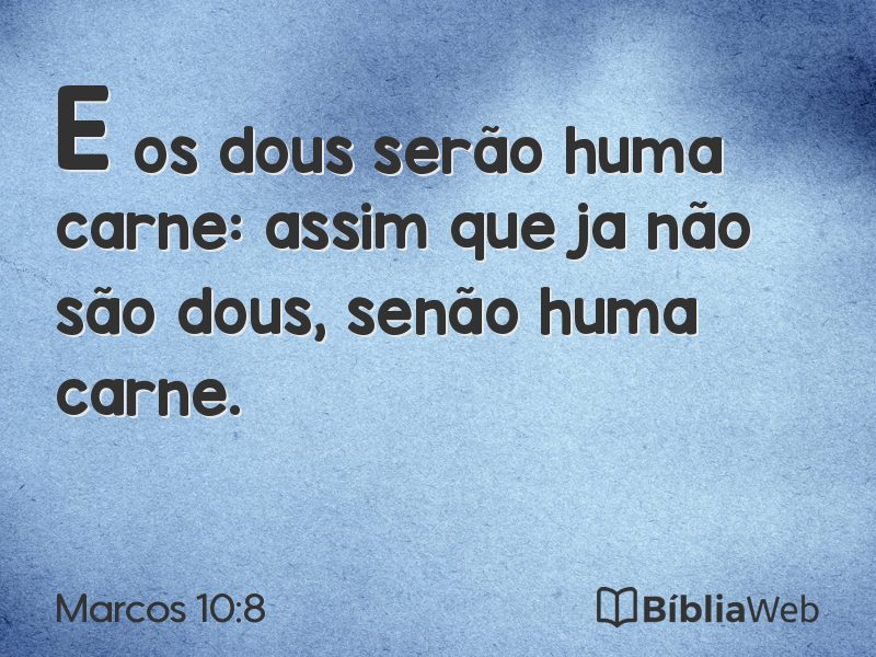 Marcos 10:8 em imagem para compartilhar