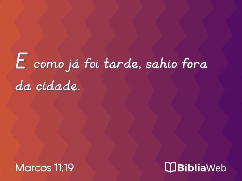 Marcos 11:19 em imagem para compartilhar
