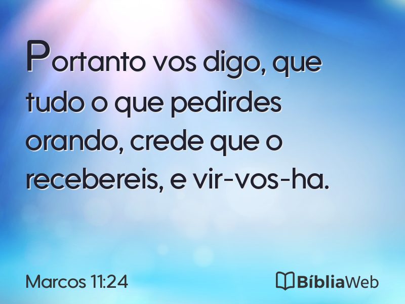 Marcos 11:24 em imagem para compartilhar