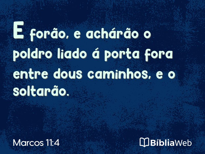 Marcos 11:4 em imagem para compartilhar