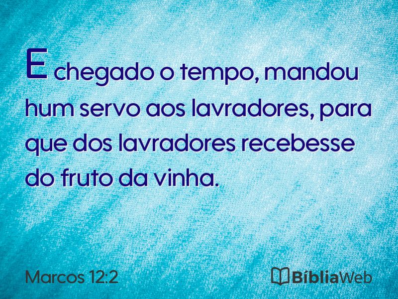 Marcos 12:2 em imagem para compartilhar